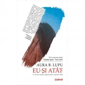 Eu si atat de Aura B. Lupu