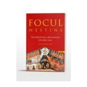 Focul nestins. Invatatura ortodoxa despre iad de Lawrence R. Farley