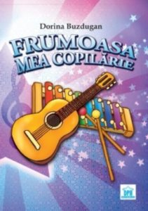 Frumoasa mea copilarie + CD