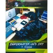 Informatica si TIC. Manual in limba germana pentru clasa a 7-a de Andrei Florea