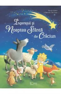 Ingerasul si Noaptea Sfanta de Craciun de Gabriele Dal Lago