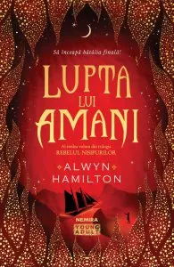 Lupta lui Amani de Alwyn Hamilton