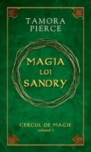 Magia lui Sandry. Cercul de magie. Volumul 1