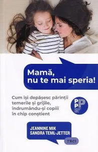 Mama, nu te mai speria! de Sandra Teml-Jetter