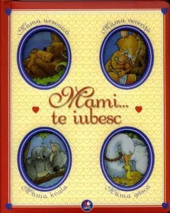 Mami...te iubesc de Marco Campanella