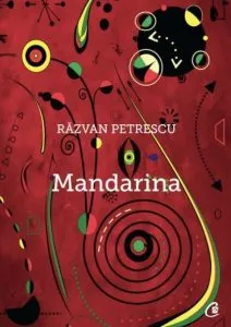 Mandarina de Razvan Petrescu