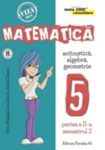 Mate consolidare. Cls. V. partea II, ed. 6. 2017-2018 (Zaharia)