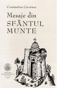 Mesaje din Sfantul Munte de Constantine Cavarnos