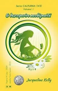 O descoperire neobisnuita. Seria Calpurnia Tate. Volumul I de Jacqueline Kelly