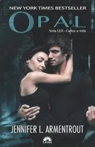 Opal. Lux, Vol. 3 de Jennifer L. Armentrout