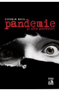 Pandemie si alte povestiri