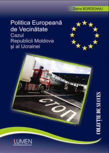 Politica Europeana de Vecinatate. Cazul Republicii Moldova si al Ucrainei