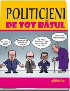 Politicieni de tot rasul