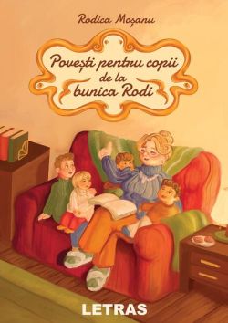 Povești pentru copii de la bunica Rodi