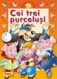 Povesti si activitati - Cei 3 purcelusi