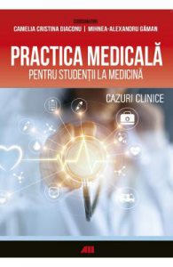 Practica medicala pentru studentii la medicina