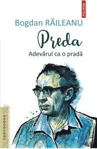 Preda. Adevarul ca o prada de Bogdan Raileanu