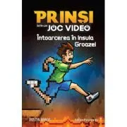 Prinsi intr-un joc video: Intoarcerea in Insula Groazei (4) de Dustin Brady