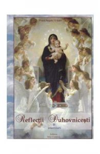 Reflectii duhovnicesti si interviuri