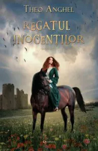 Regatul inocentilor - cartea intai de Theo Anghel