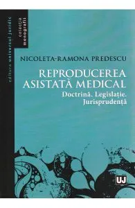 Reproducerea asistata medical de Nicoleta-Ramona Predescu