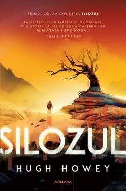 Silozul (Vol. 1) (ediția 2024) de Hugh Howey