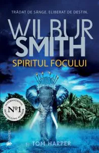 Spiritul focului de Wilbur Smith