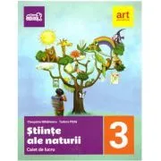 Stiinte ale naturii, caiet de lucru pentru clasa a 3-a de Tudor Pitila
