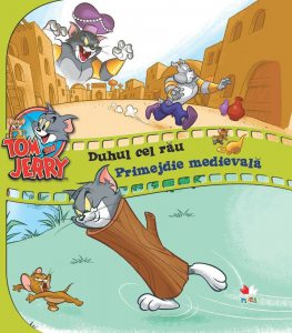 Tom & Jerry. Duhul cel rau. Primejdie medievala - Vol. 6