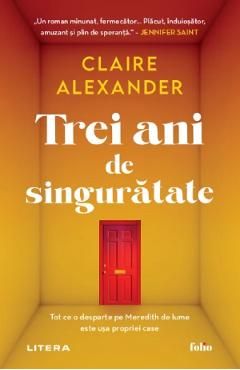 Trei ani de singuratate