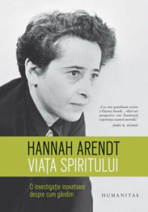 Viata spiritului. O investigatie inovatoate despre cum gandim