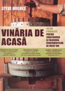 Vinaria de acasa de Steve Hughes