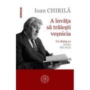 A invata sa traiesti vesnicia. Un dialog cu Sandu Frunza