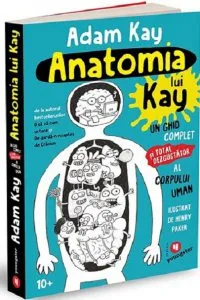 Anatomia lui Kay de Adam Kay