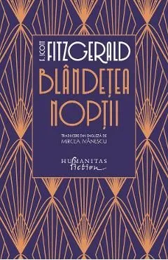 Blandetea noptii de F. Scott Fitzgerald