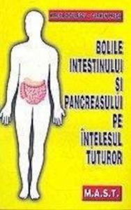Bolile intestinului si pancreasului pe intelesul tuturor