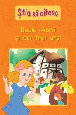 Bucle-Aurii și cei trei urși. Știu să citesc (nivelul 2)