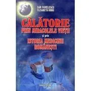 Calatorie prin miracole de Dan Pavelescu