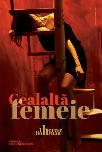 Cealaltă femeie de Therese Bohman
