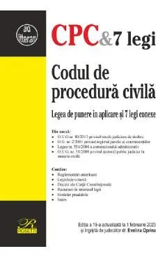 Codul de procedura civila Ed.19 Act.1 februarie 2023 de Evelina Oprina
