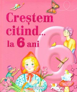 Crestem citind...la 6 ani