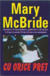 Cu orice pret de Mary McBride
