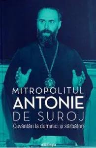 Cuvantari la duminici si sarbatori de Antonie de Suroj