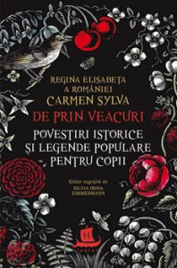 De prin veacuri. Povestiri istorice si legende populare pentru copii