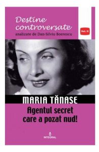 Destine controversate vol.2: Maria Tanase