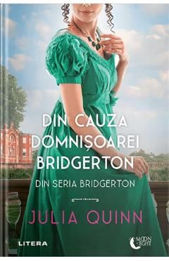 Din cauza domnisoarei Bridgerton