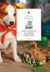 Din traista lui Moș Crăciun de Elena Farago