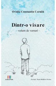 Dintr-o visare de Ovidiu Constantin Cornila