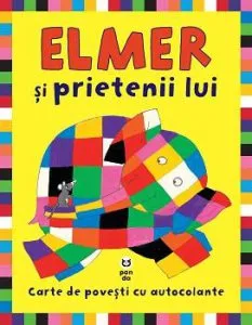 Elmer si prietenii lui de David McKee