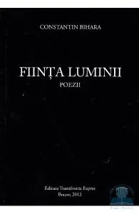 Fiinta luminii de Constantin Bihara